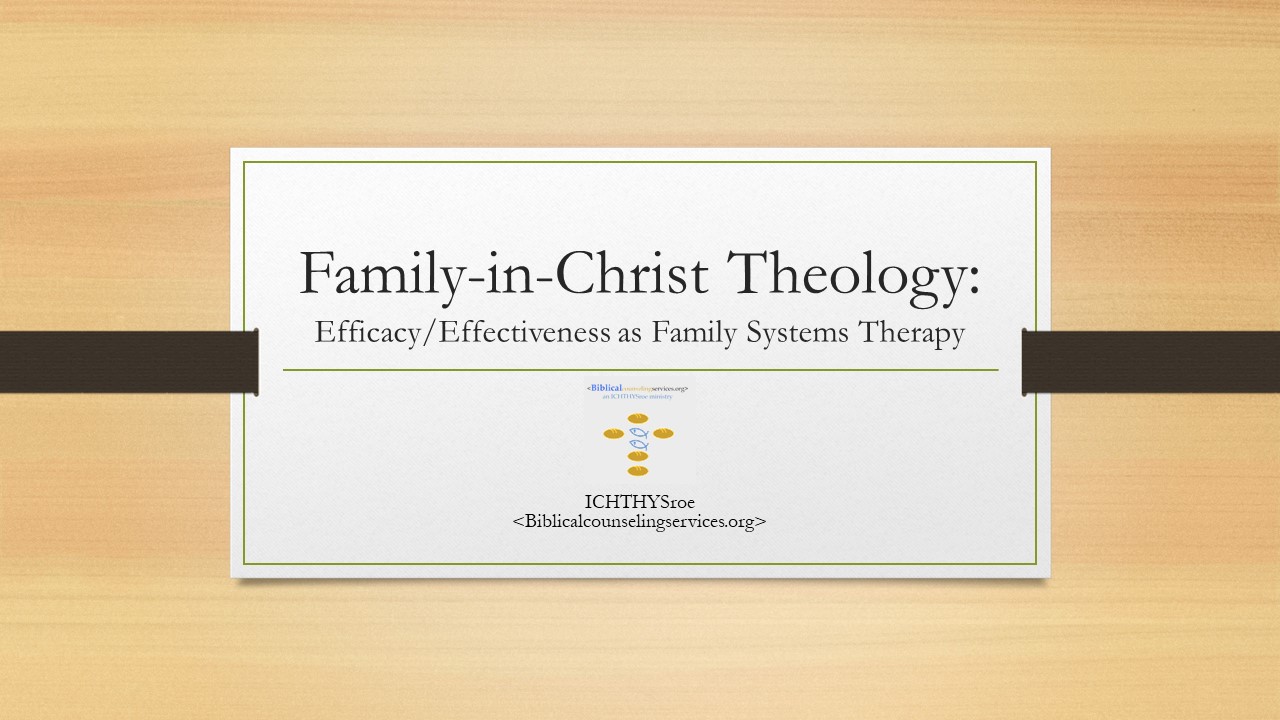 Family-in-Christ Theology